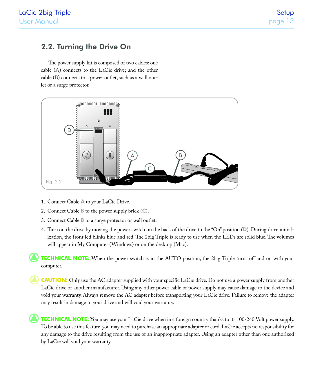 LaCie 2big triple manual Turning the Drive On 