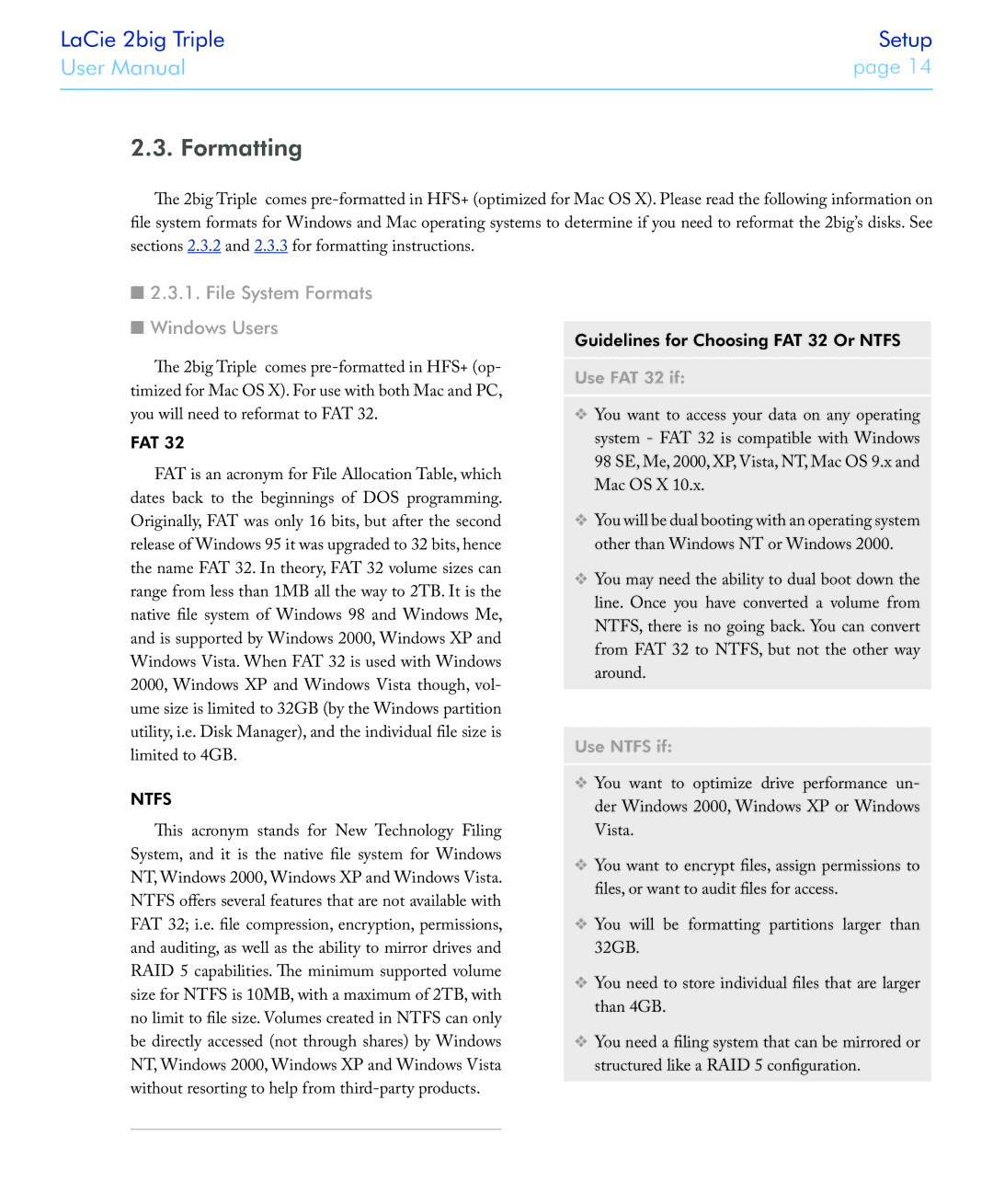 LaCie 2big triple manual Formatting, File System Formats Windows Users, Fat, Guidelines for Choosing FAT 32 Or Ntfs 