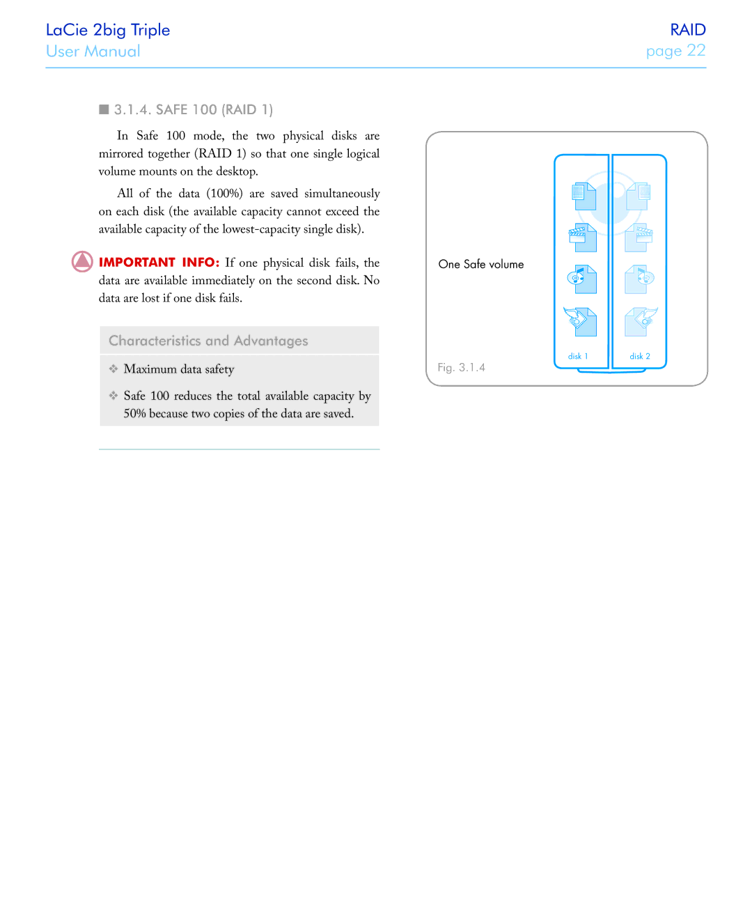 LaCie 2big triple manual Safe 100 RAID, Characteristics and Advantages 