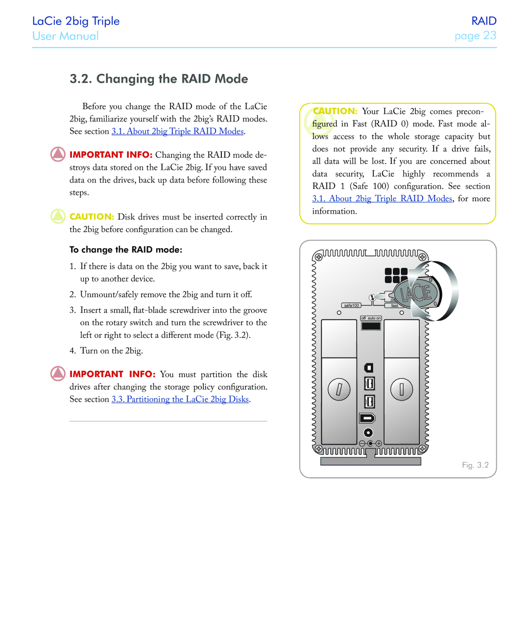 LaCie 2big triple manual Changing the RAID Mode, To change the RAID mode 