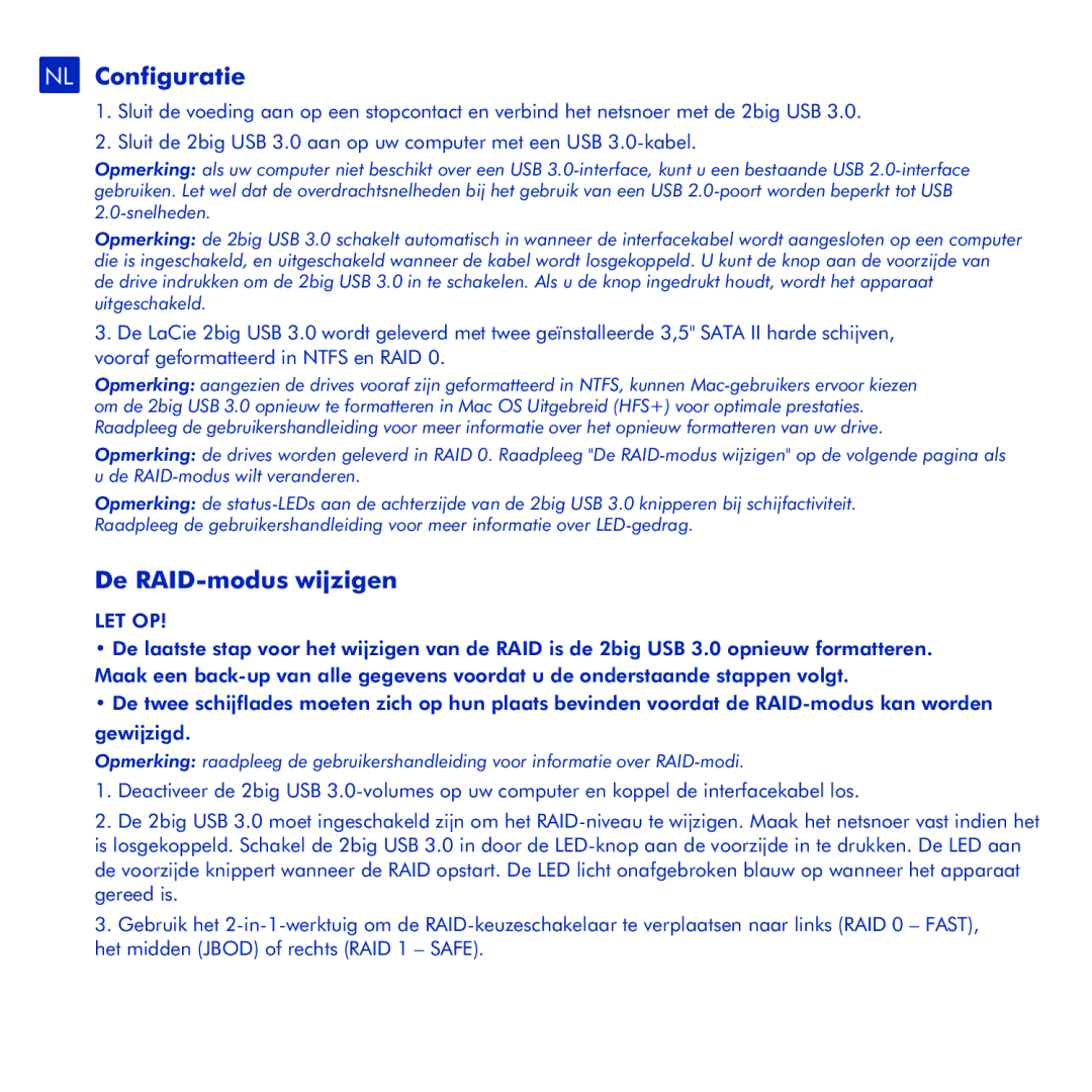 LaCie 2big USB 3.0 manual NL Configuratie, De RAID-modus wijzigen, Let Op 