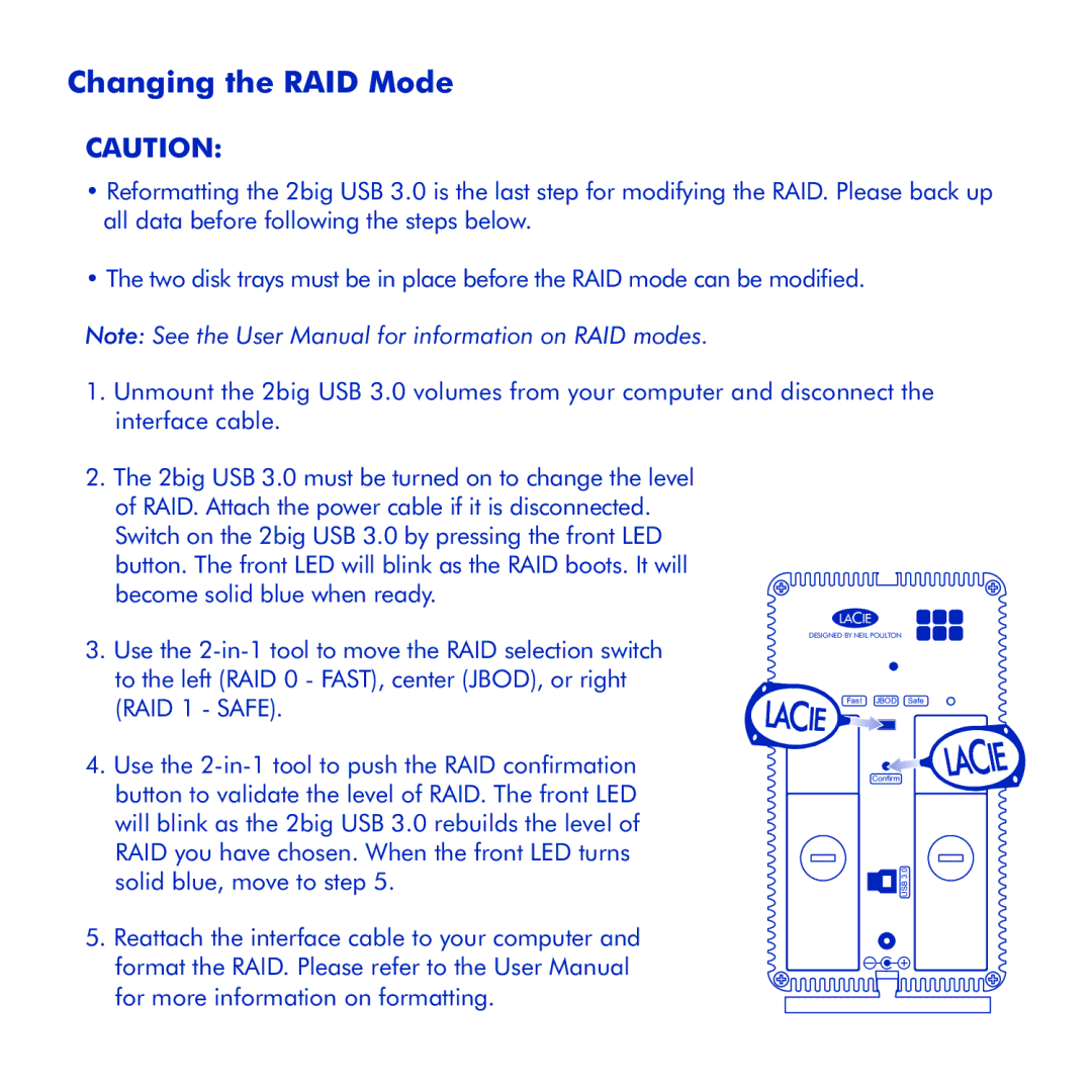 LaCie 2big USB 3.0 manual Changing the RAID Mode 