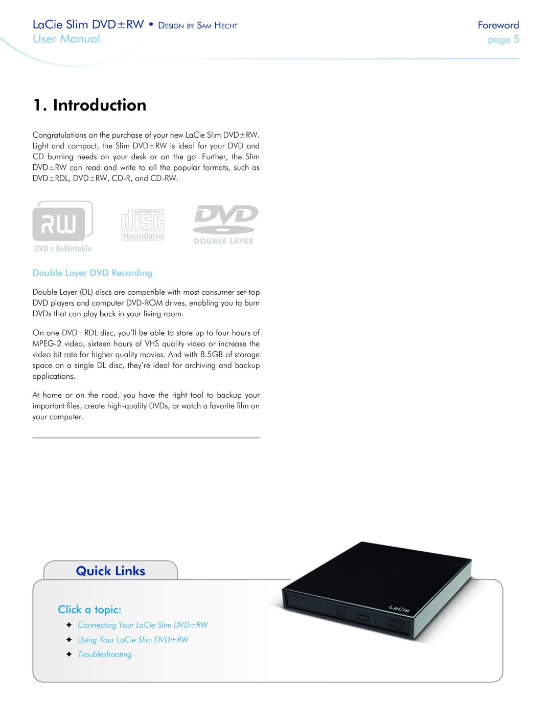 LaCie 301910 Introduction, Quick Links, Click a topic, Double Layer DVD Recording, Troubleshooting, User Manual, Foreword 