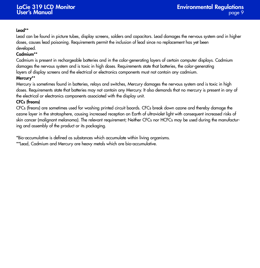 LaCie 319 user manual Lead, Cadmium, Mercury, CFCs freons 