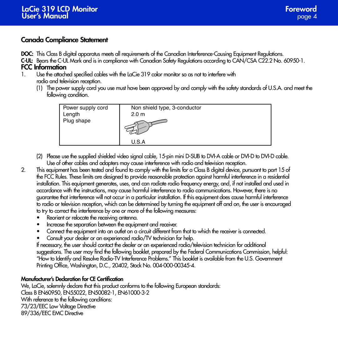 LaCie 319 user manual Canada Compliance Statement, FCC Information, Manufacturer’s Declaration for CE Certification 