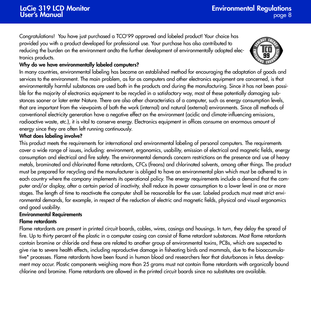 LaCie 319 user manual Why do we have environmentally labeled computers?, What does labeling involve? 
