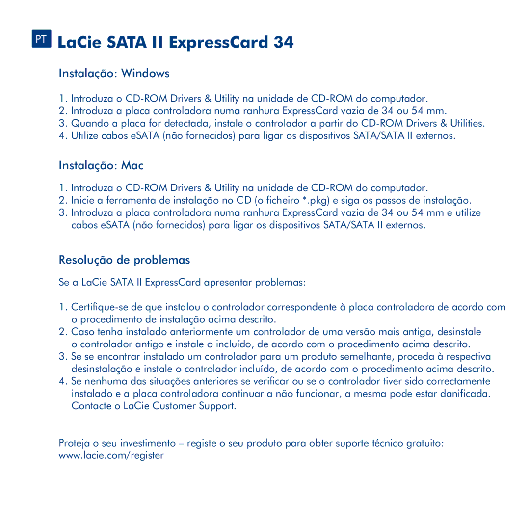 LaCie 34 manual PT LaCie Sata II ExpressCard, Instalação Windows, Instalação Mac, Resolução de problemas 