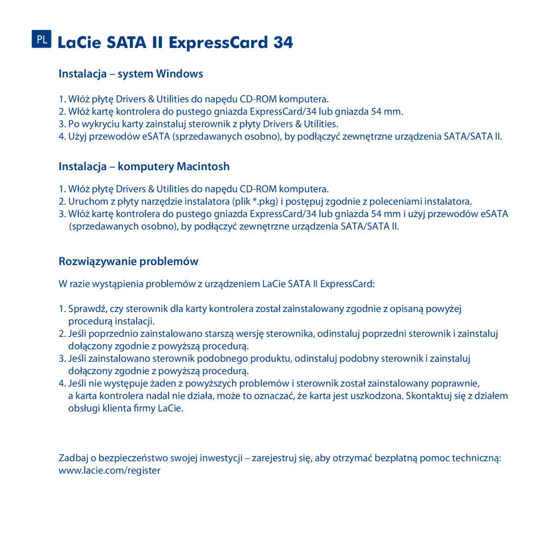 LaCie 34 PL LaCie Sata II ExpressCard, Instalacja system Windows, Instalacja komputery Macintosh, Rozwiązywanie problemów 