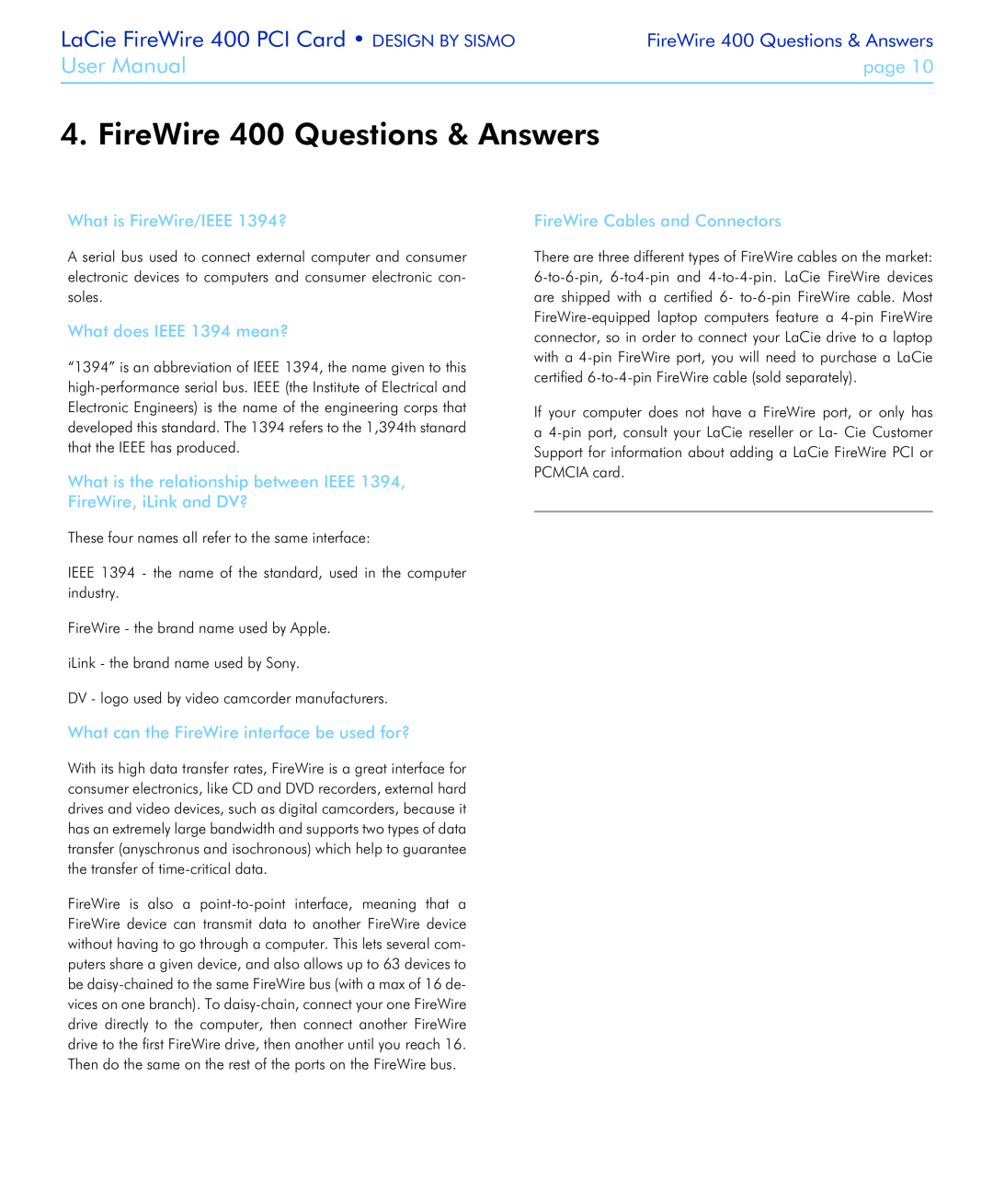 LaCie FireWire 400 Questions & Answers, What is FireWire/IEEE 1394?, What does IEEE 1394 mean?, User Manual, page 