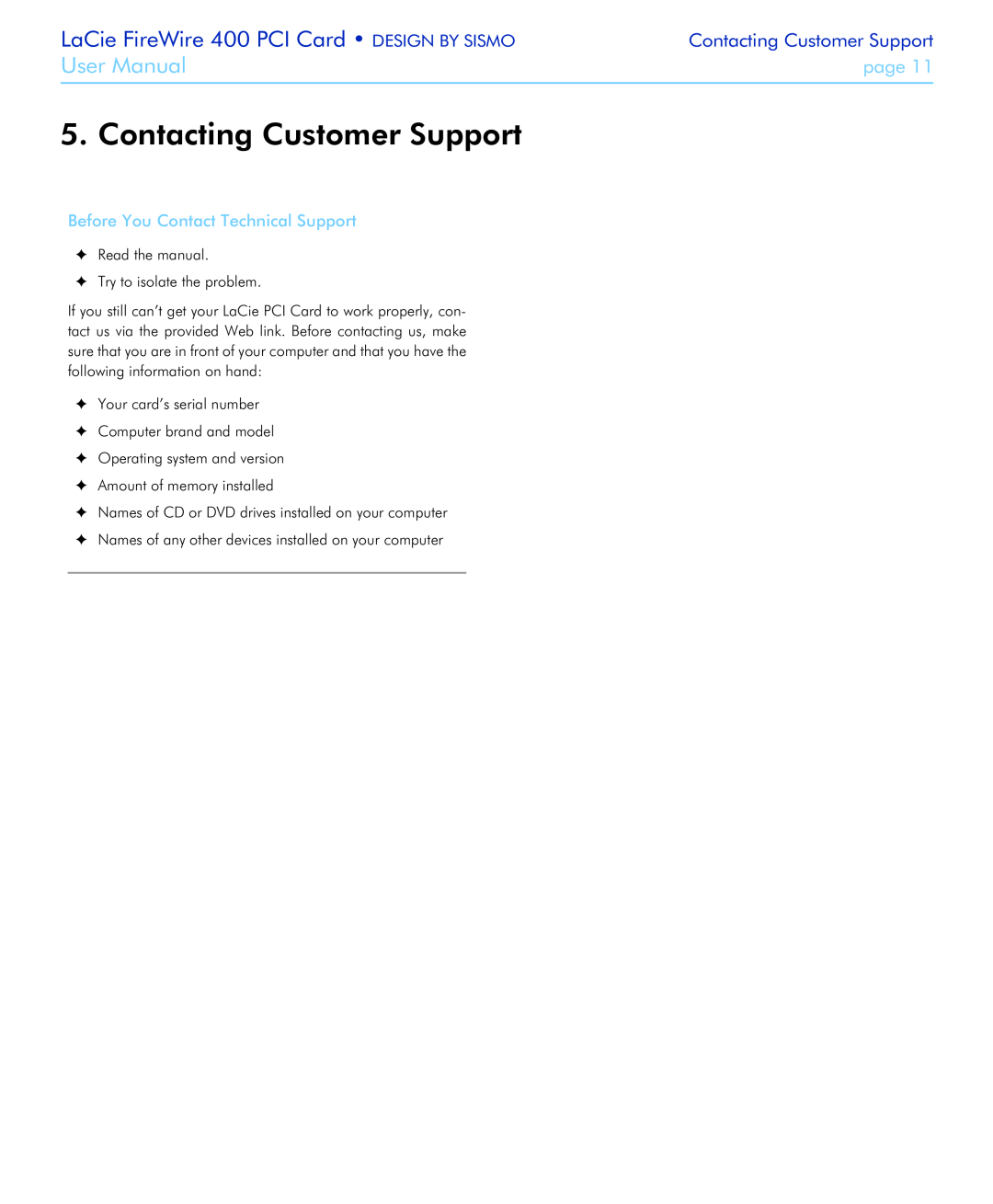 LaCie Contacting Customer Support, Before You Contact Technical Support, LaCie FireWire 400 PCI Card DESIGN BY SISMO 