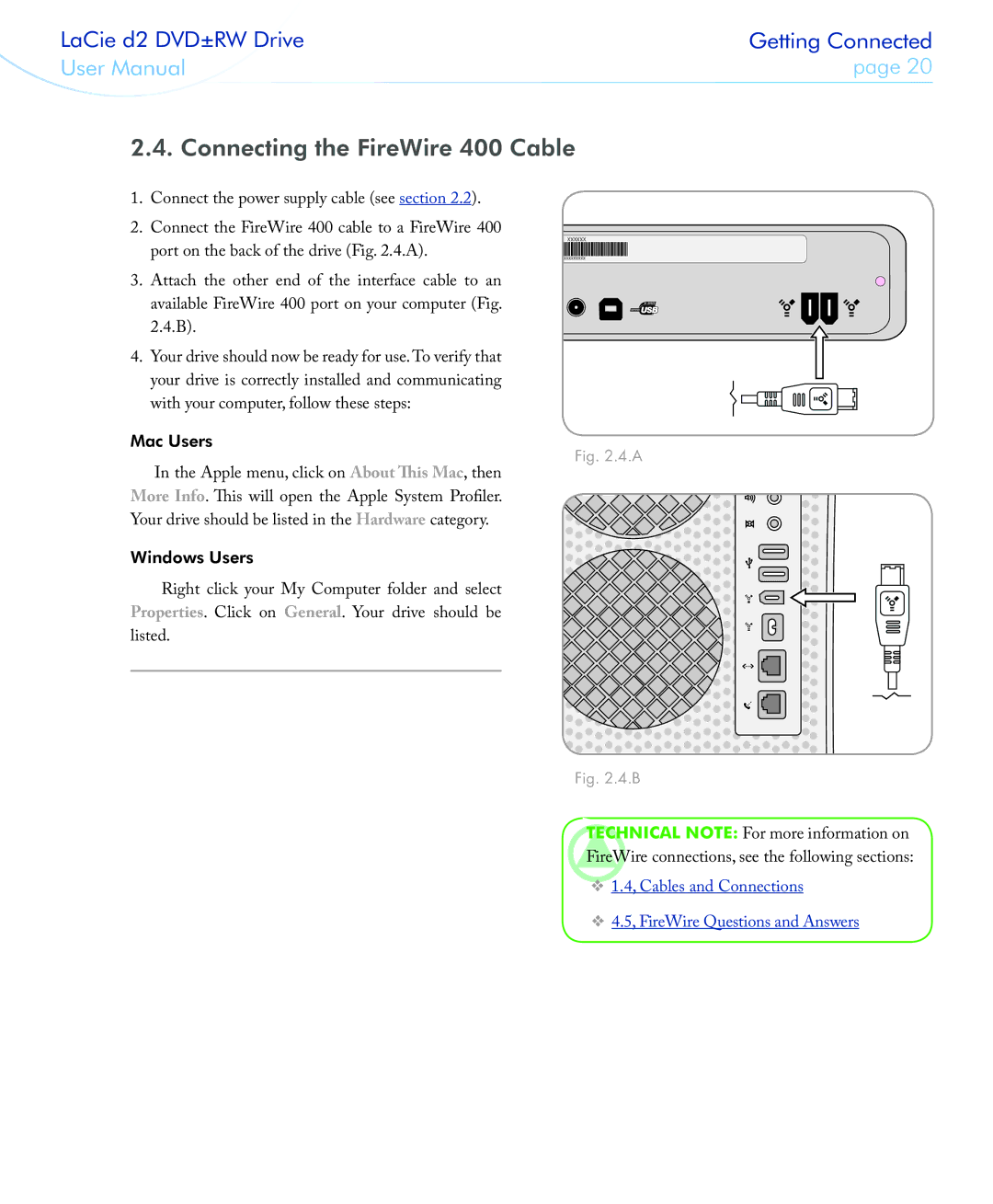 LaCie 400USB user manual Connecting the FireWire 400 Cable 