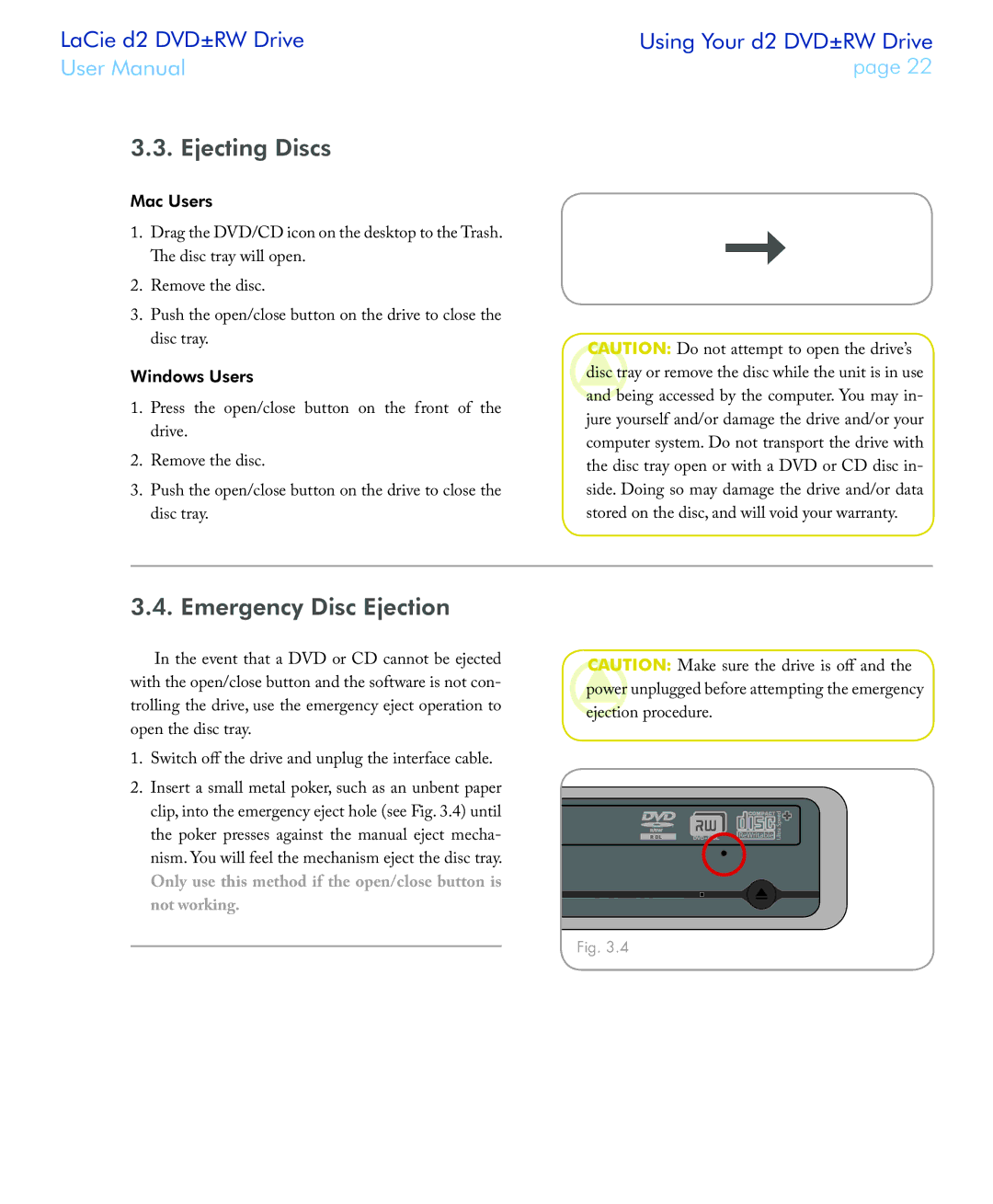 LaCie 400USB user manual Ejecting Discs, Emergency Disc Ejection 