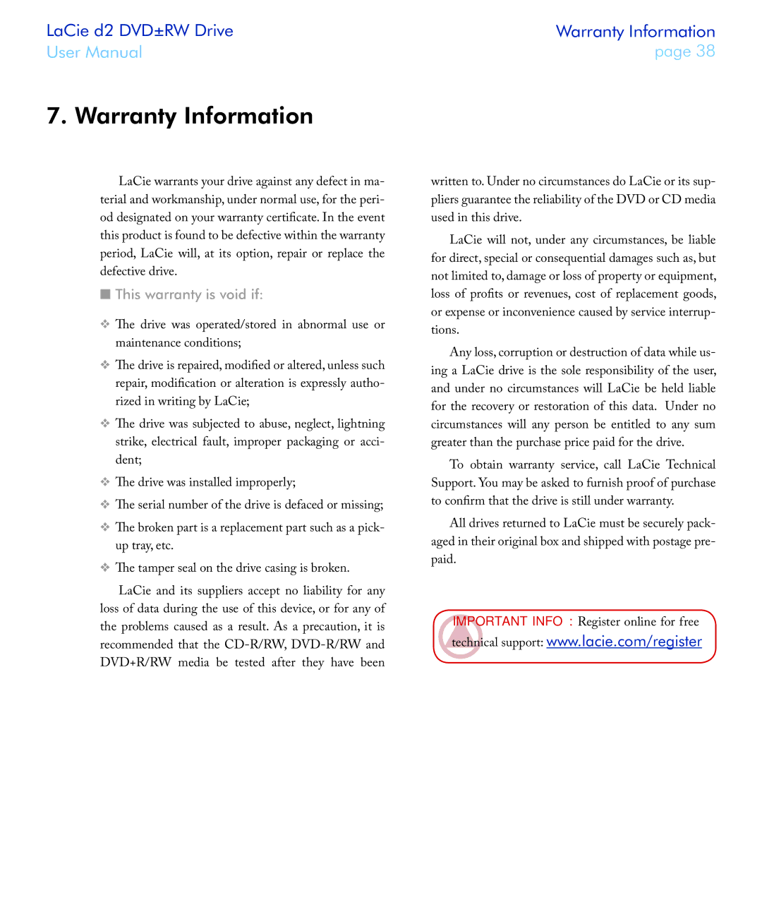 LaCie 400USB user manual Warranty Information, This warranty is void if 