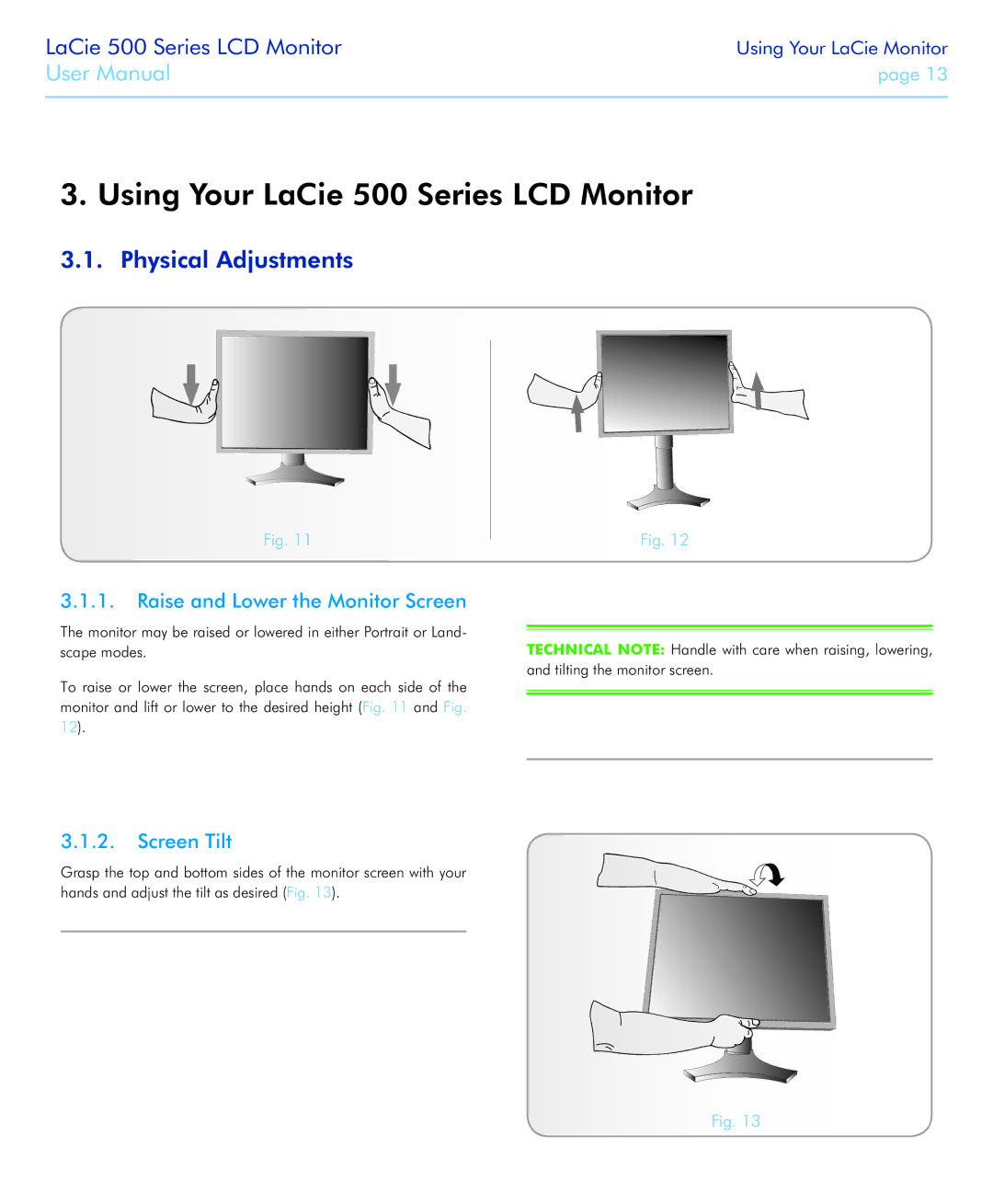 LaCie 526 user manual Using Your LaCie 500 Series LCD Monitor, Physical Adjustments 