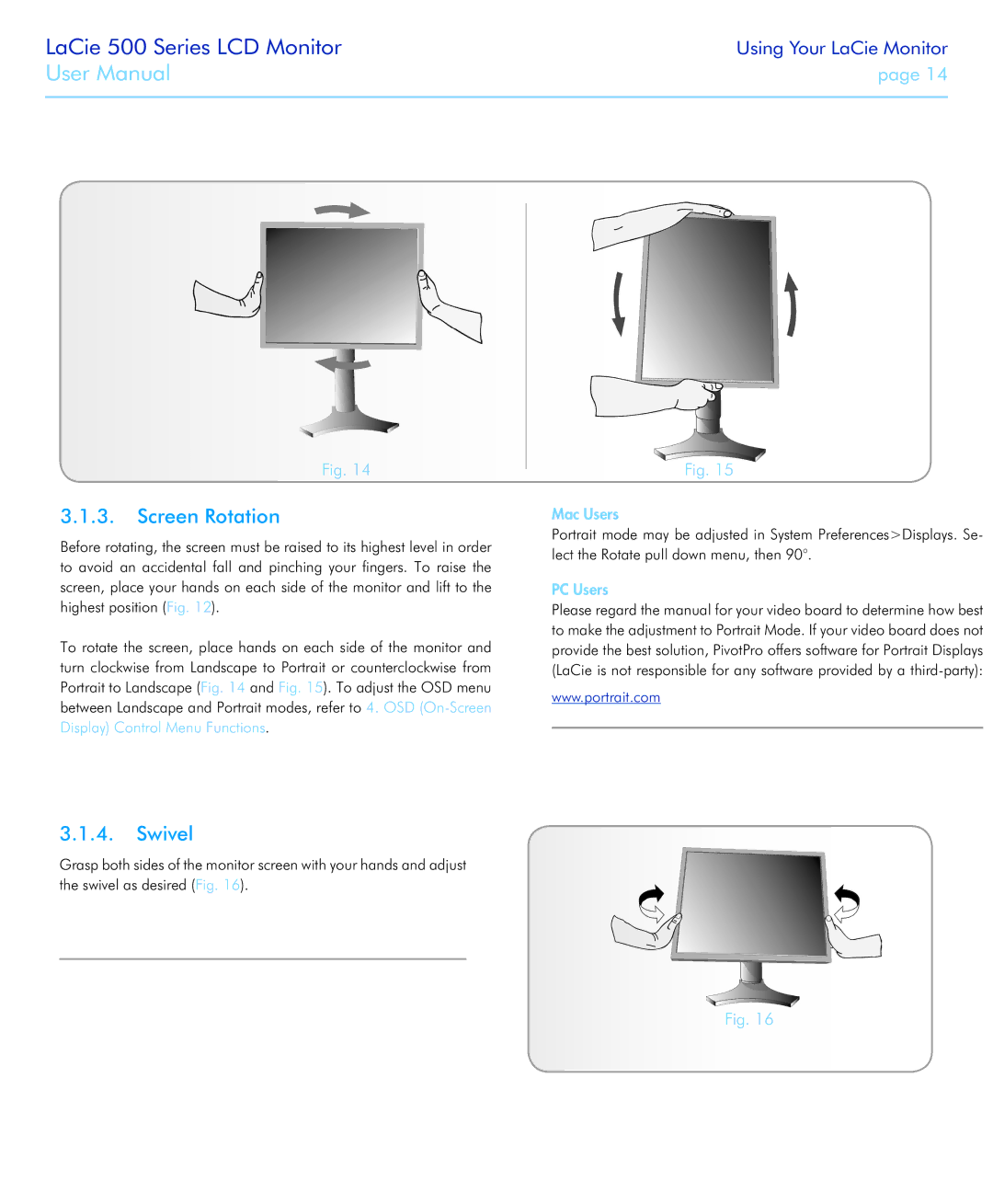 LaCie 526 user manual Mac Users, PC Users 