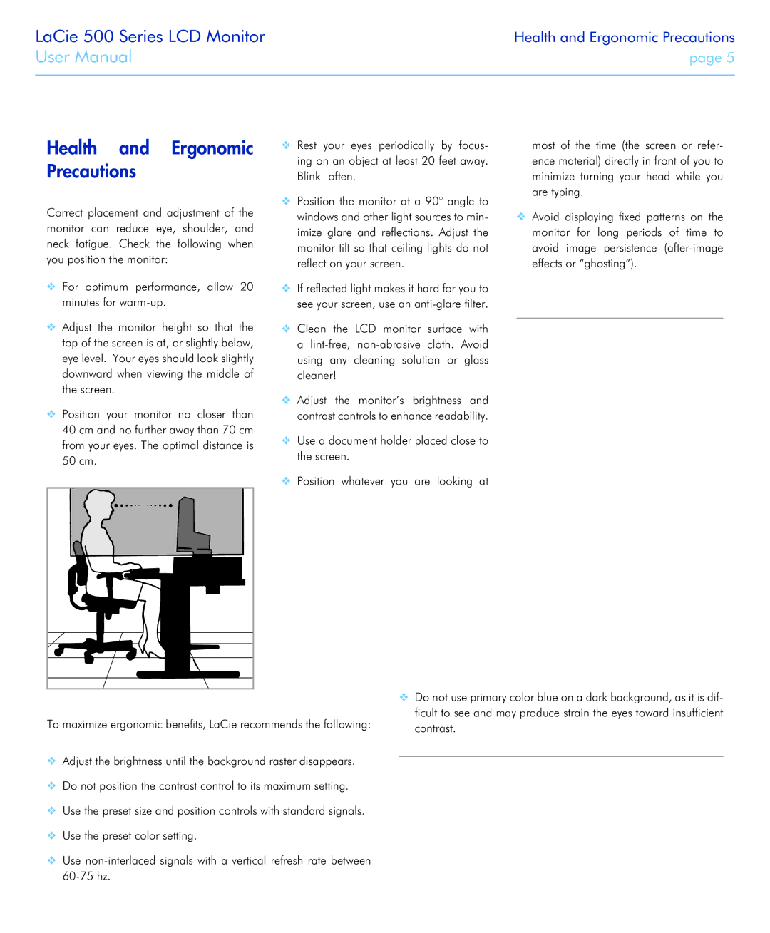 LaCie 526 user manual Health and Ergonomic Precautions 