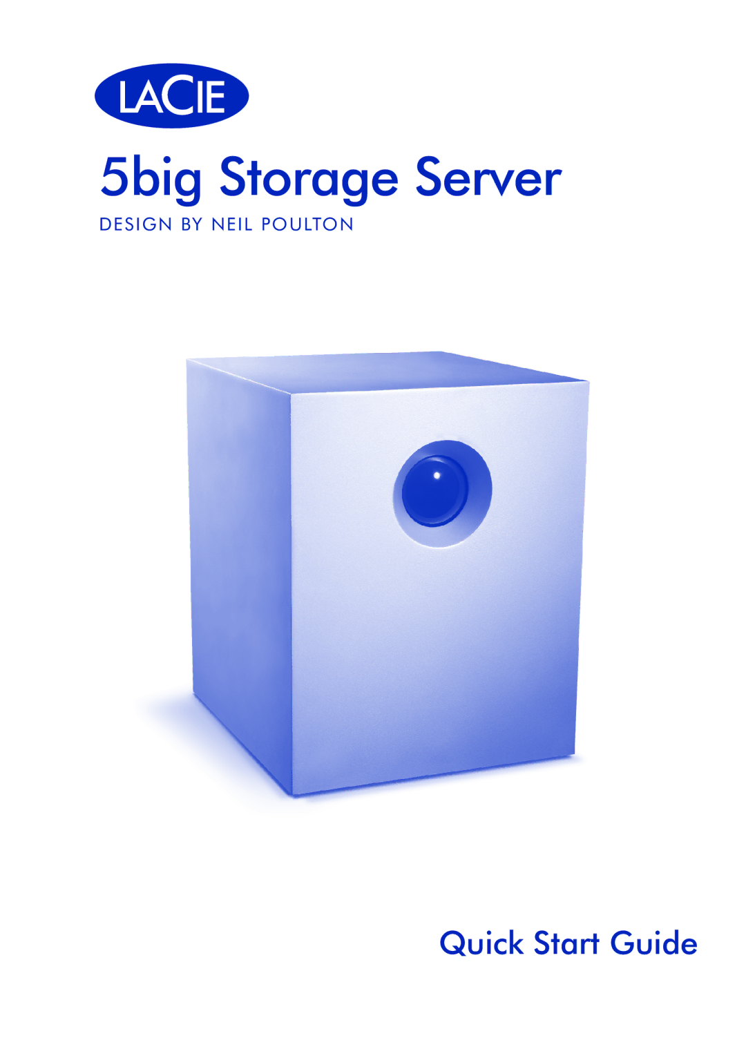 LaCie 5big Storage Server quick start Quick Start Guide 