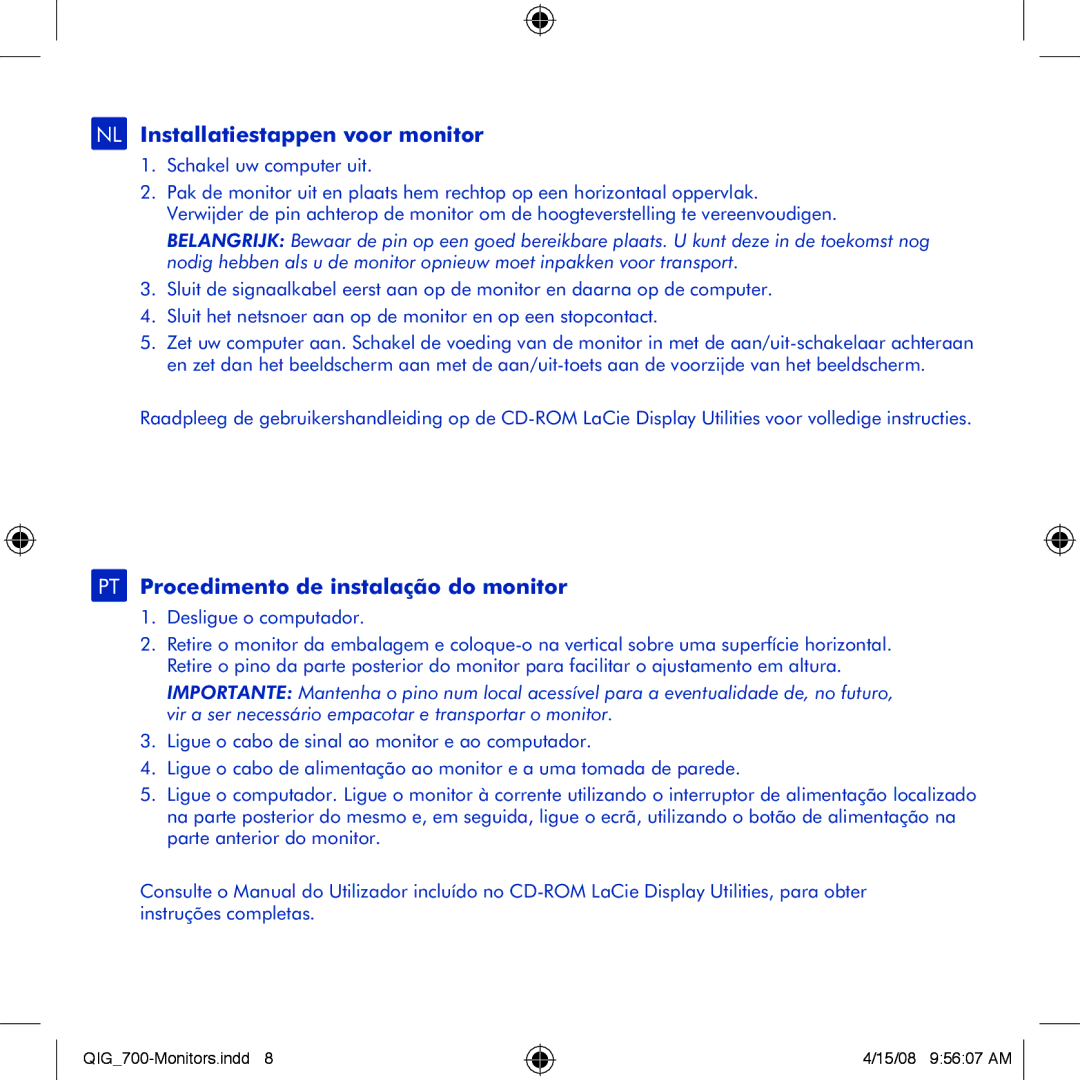 LaCie 700 manual NL Installatiestappen voor monitor, PT Procedimento de instalação do monitor 