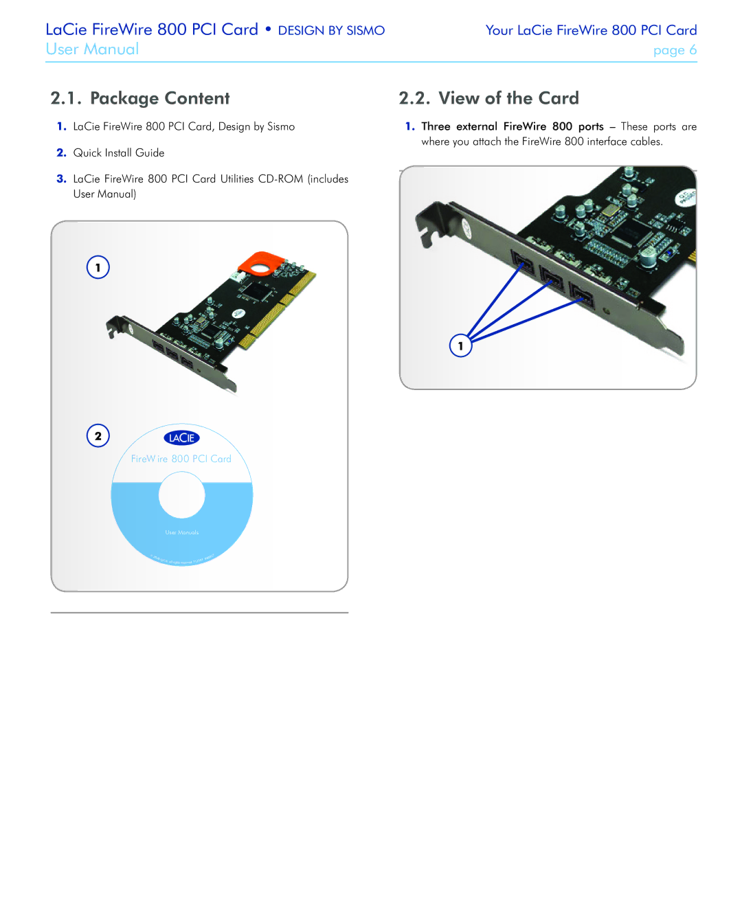 LaCie 800 user manual Package Content View of the Card 