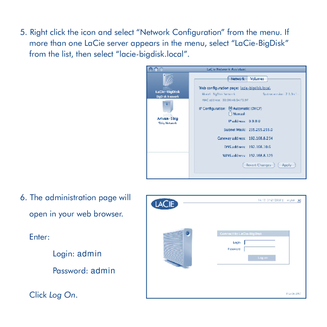 LaCie Big Disk Network manual Enter Login admin Password admin Click Log On 