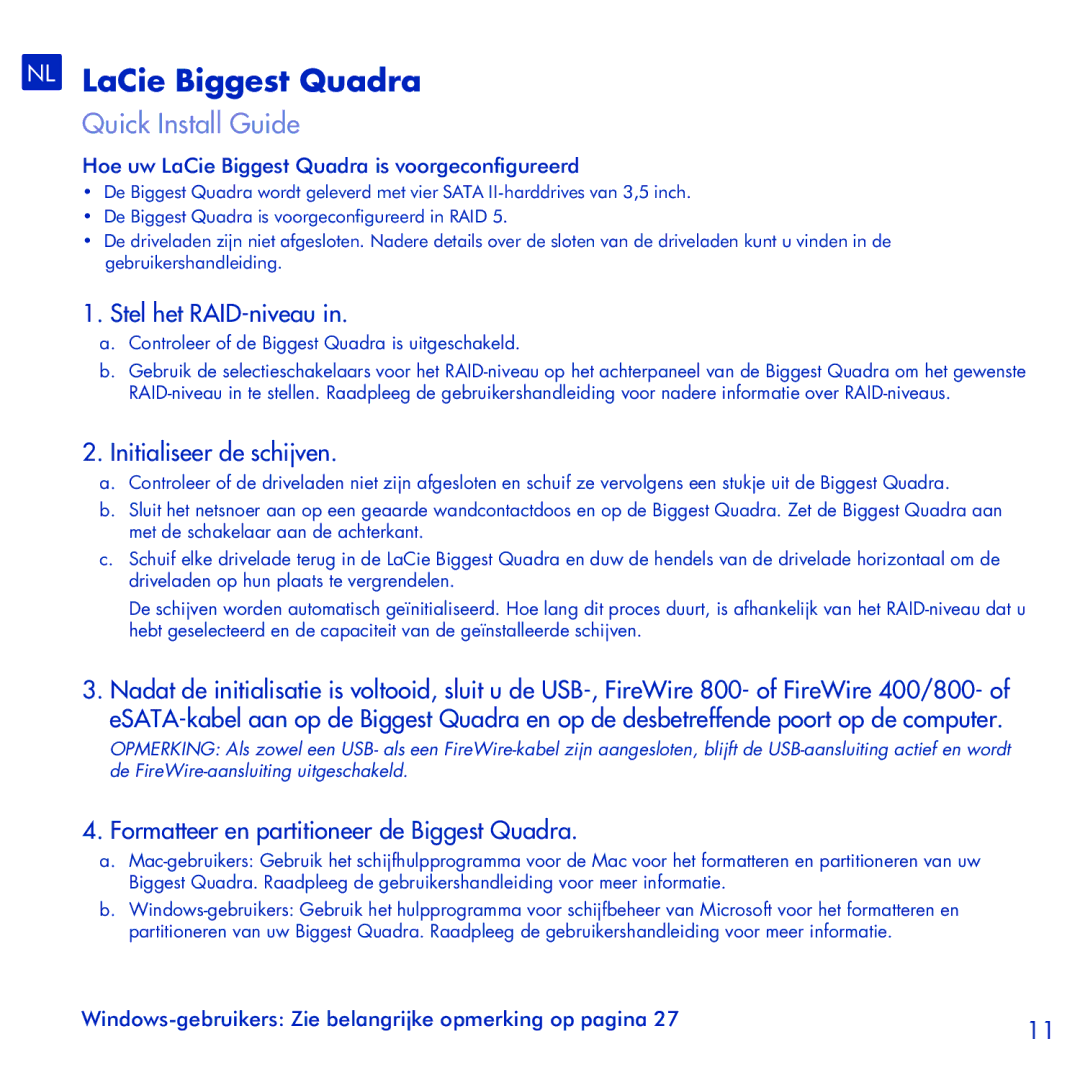 LaCie manual NL LaCie Biggest Quadra, Stel het RAID-niveau, Initialiseer de schijven 