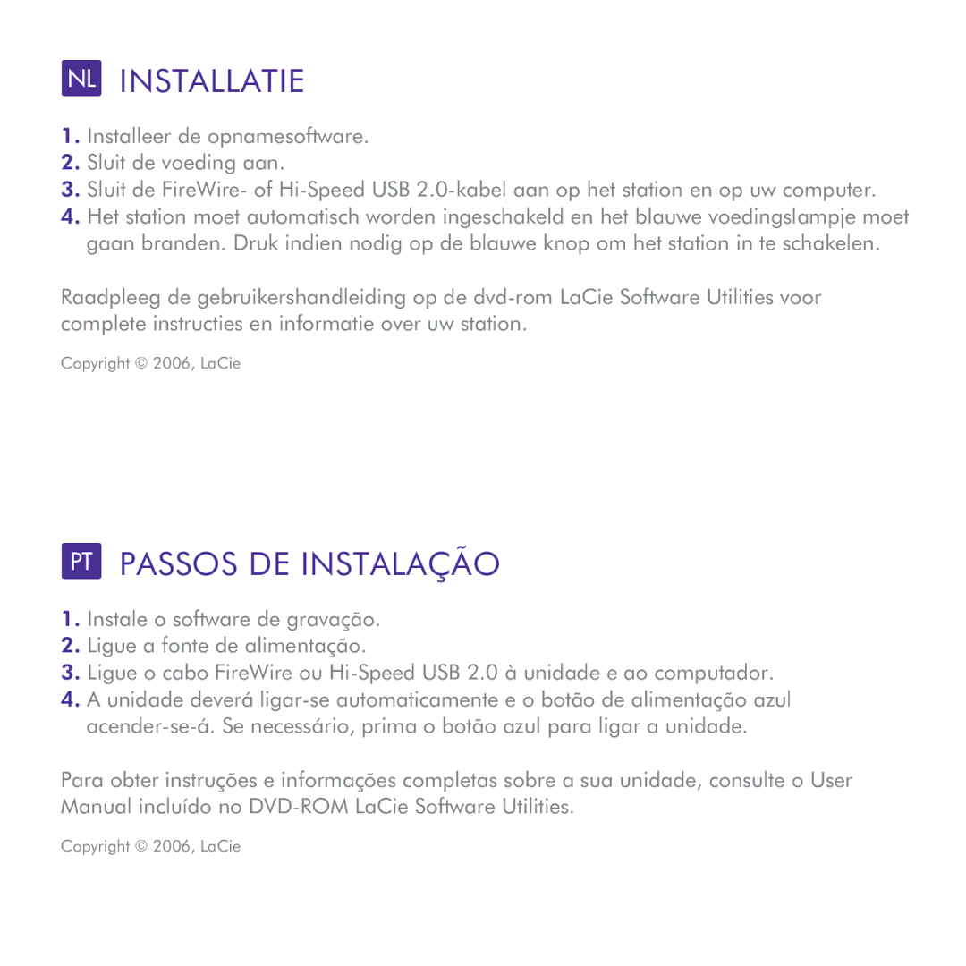 LaCie d2 Blu-ray manual NL Installatie, PT Passos DE Instalação 