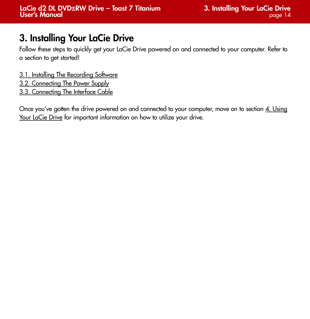LaCie user manual Installing Your LaCie Drive, LaCie d2 DL DVD±RW Drive - Toast 7 Titanium, User’s Manual 