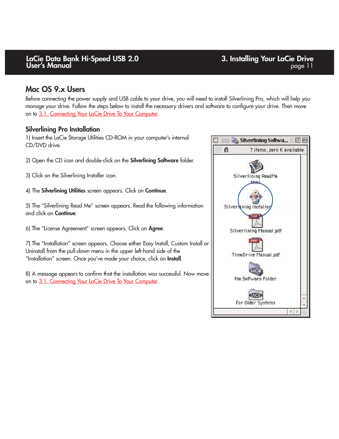 LaCie Databank user manual Silverlining Pro Installation 