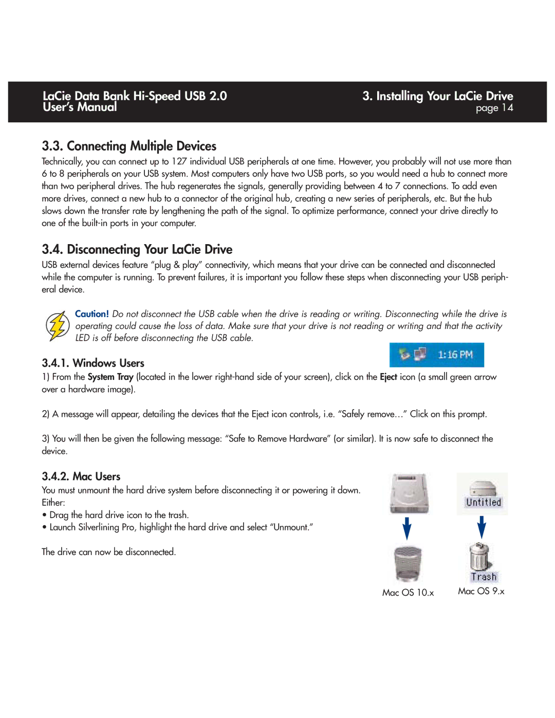 LaCie Databank user manual Connecting Multiple Devices, Disconnecting Your LaCie Drive 