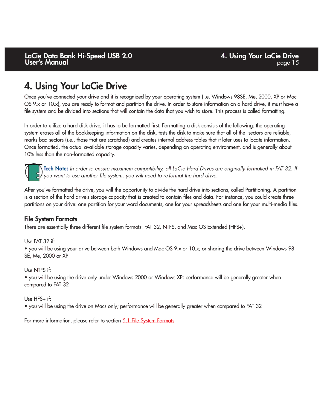 LaCie Databank user manual Using Your LaCie Drive, File System Formats 