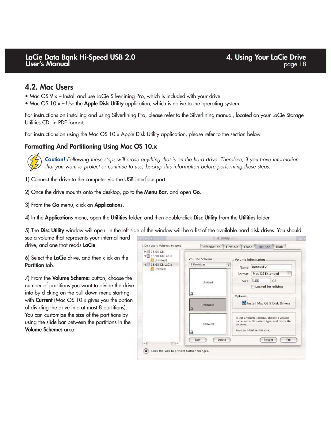 LaCie Databank user manual Mac Users, Formatting And Partitioning Using Mac OS 