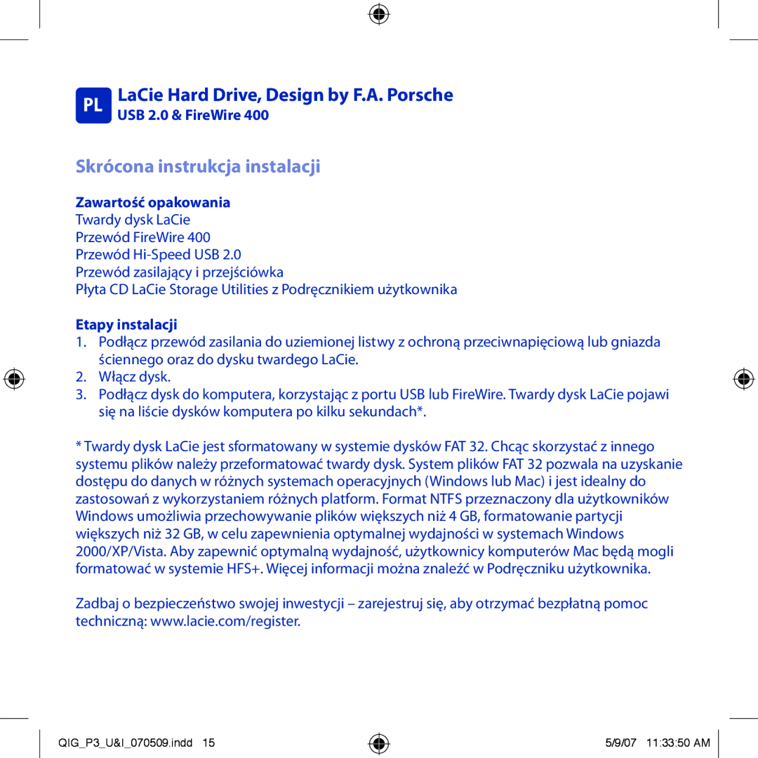 LaCie Design By F.A. Porsche Skrócona instrukcja instalacji, USB 2.0 & FireWire, Zawartość opakowania, Etapy instalacji 