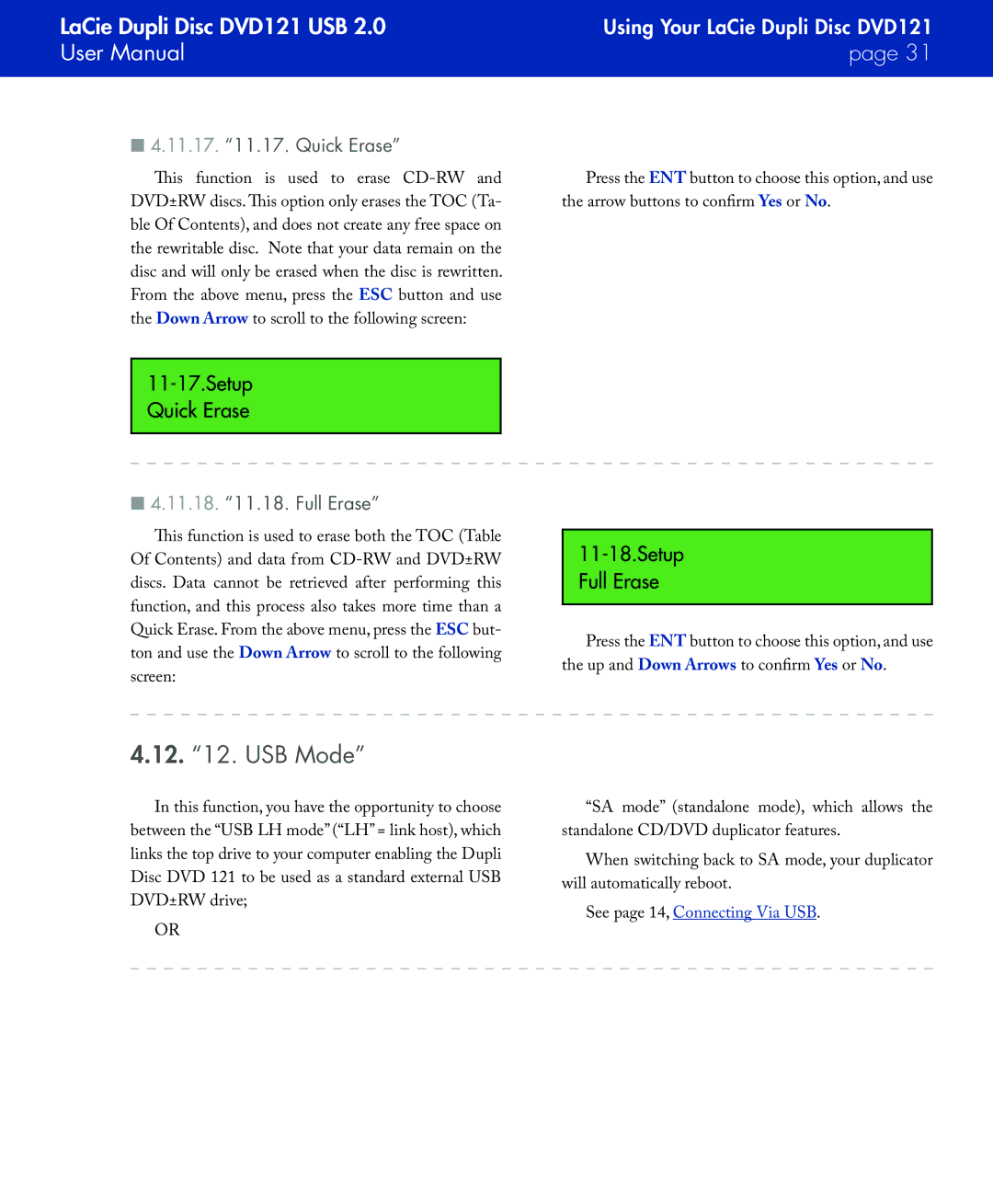 LaCie DVD121 user manual USB Mode, Setup Quick Erase, Setup Full Erase, 11.17 .17. Quick Erase, 11.18 .18. Full Erase 