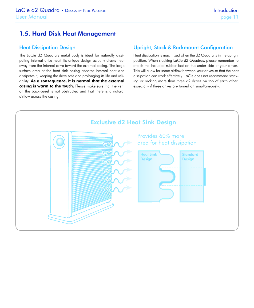 LaCie FireWire 800 user manual Hard Disk Heat Management, Heat Dissipation Design, Upright, Stack & Rackmount Configuration 