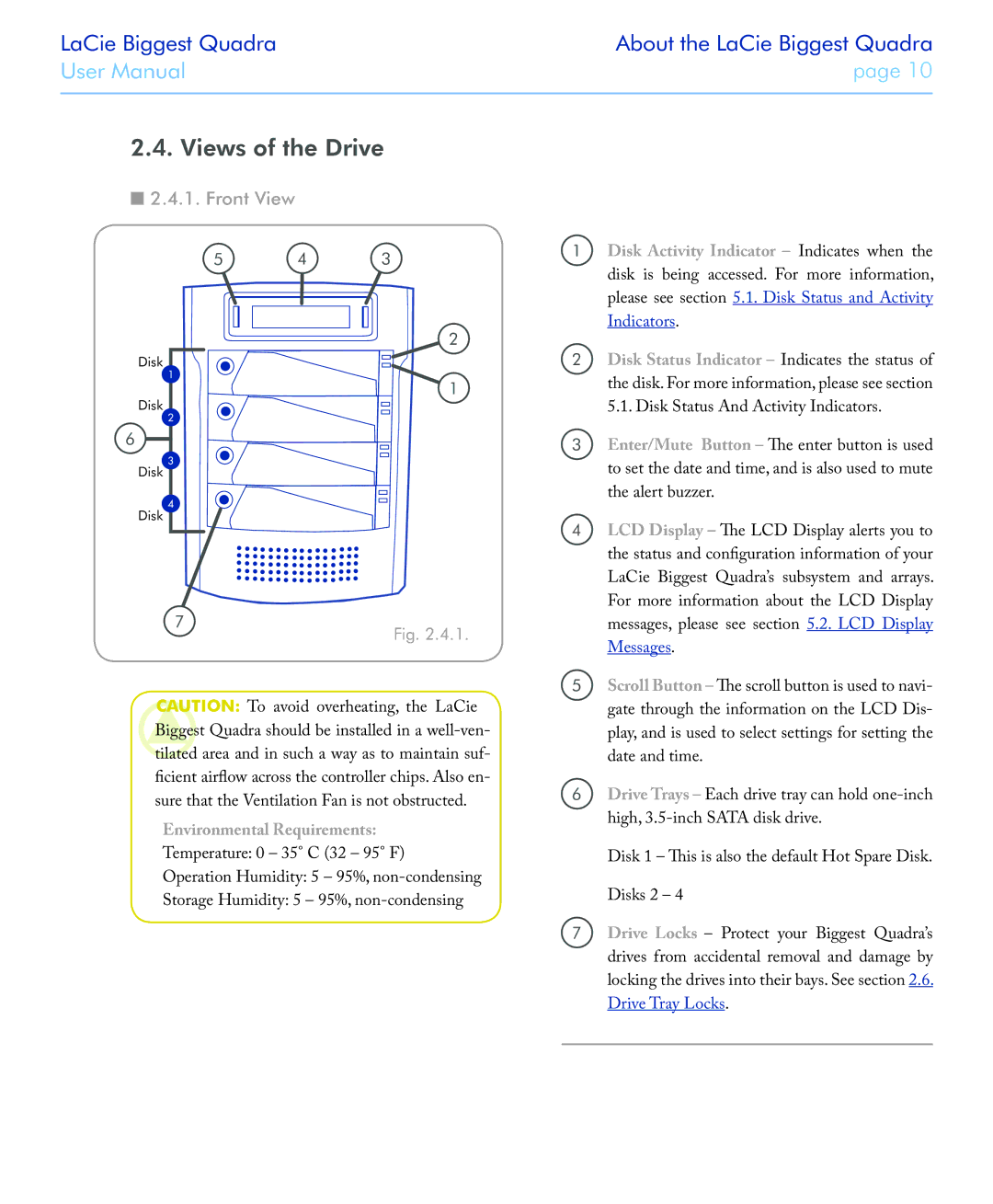 LaCie FIREWIRE 800/400 user manual Views of the Drive, Front View 