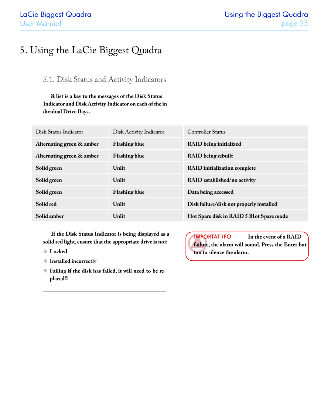 LaCie FIREWIRE 800/400 user manual Using the LaCie Biggest Quadra, Disk Status and Activity Indicators 