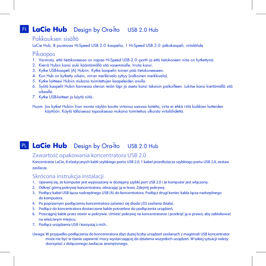 LaCie Hub manual Pakkauksen sisältö, Pikaopas, Zawartość opakowania koncentratora USB, Skrócona instrukcja instalacji 