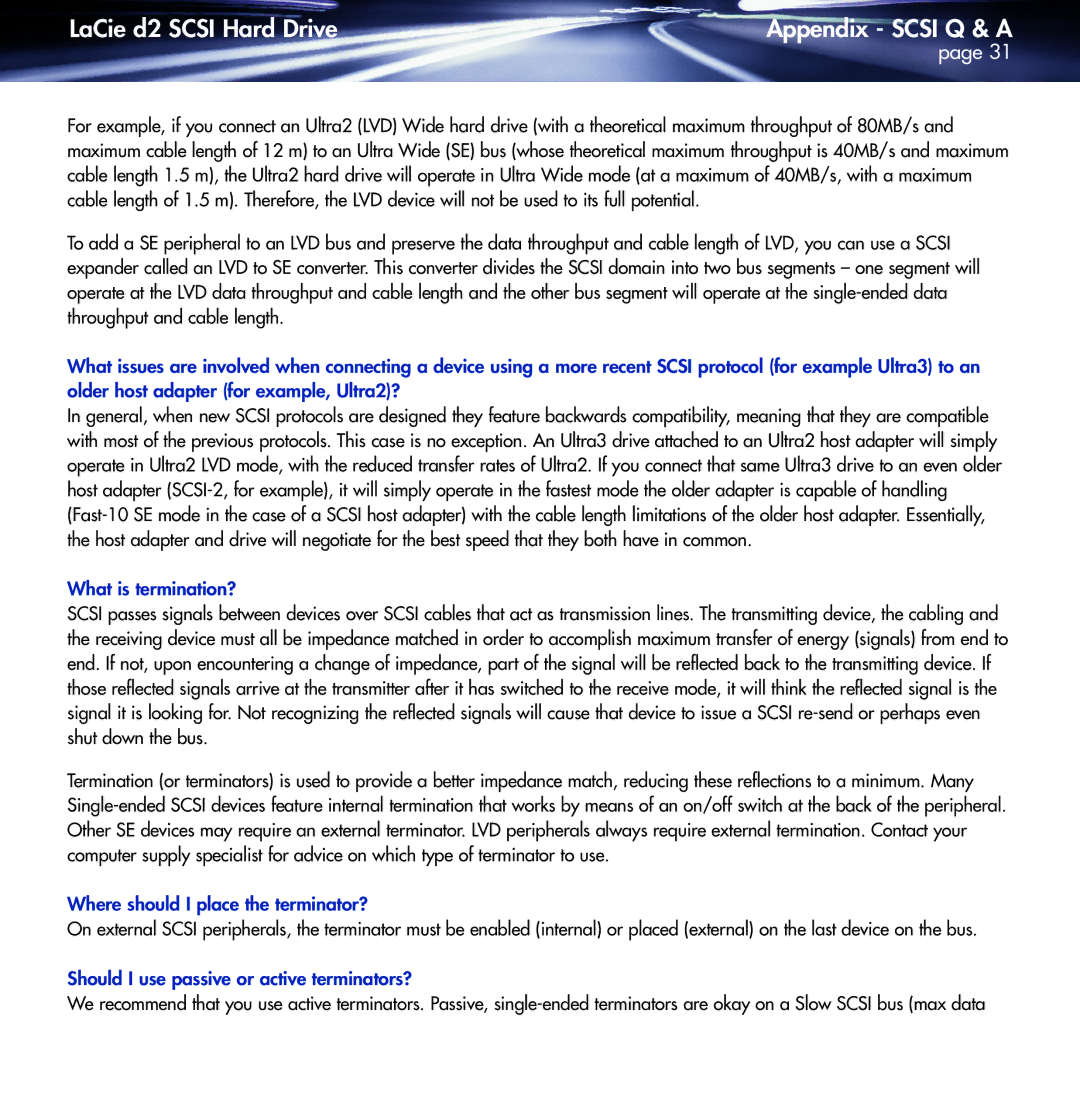 LaCie KY0730482 What is termination?, Where should I place the terminator?, Should I use passive or active terminators? 