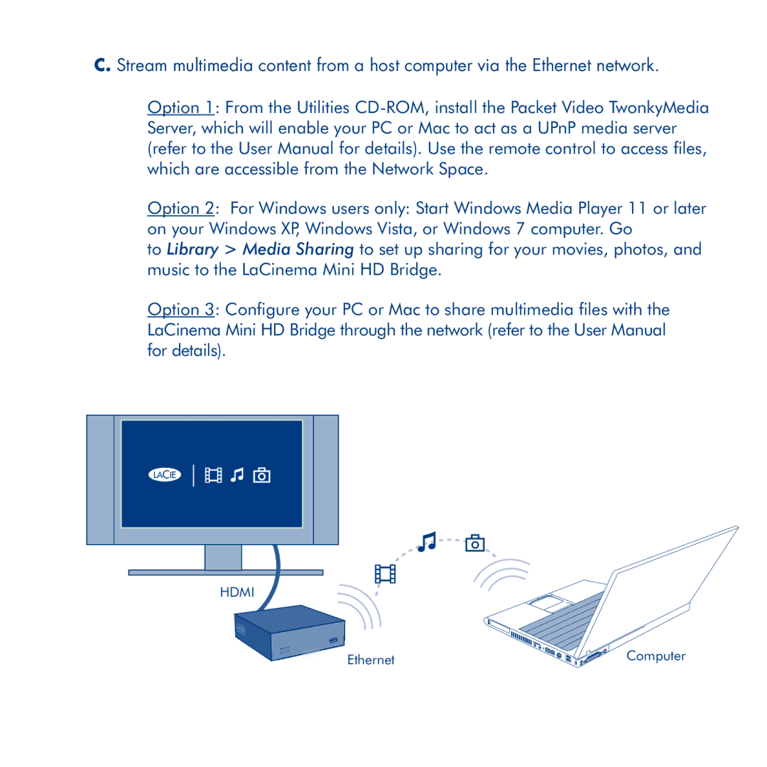 LaCie La Cinema Mini BridgeHD manual Ethernet Computer 