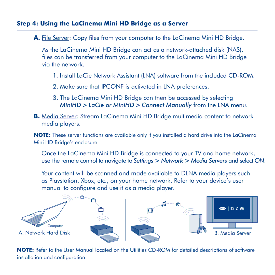 LaCie La Cinema Mini BridgeHD manual Using the LaCinema Mini HD Bridge as a Server 