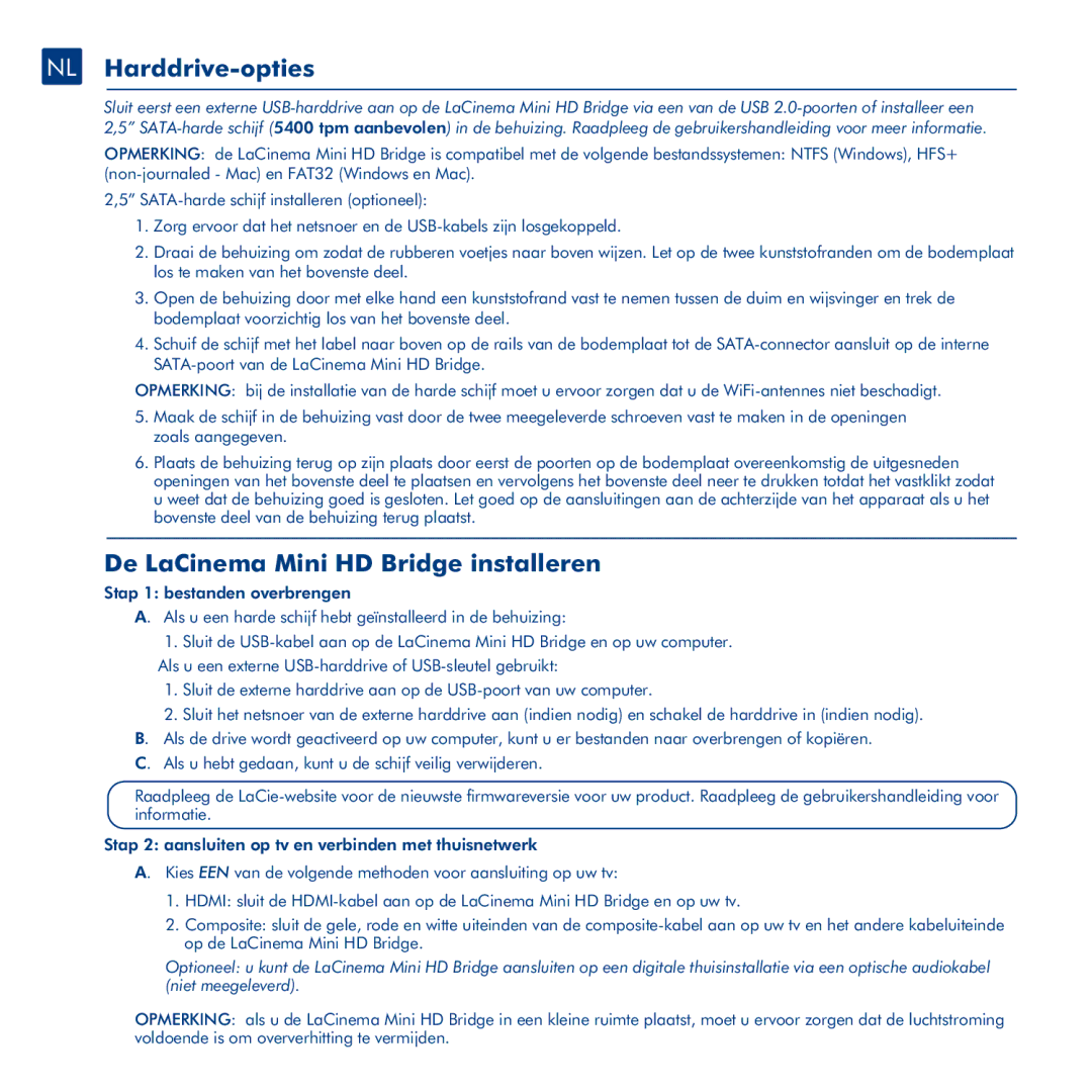 LaCie La Cinema Mini BridgeHD manual NL Harddrive-opties, De LaCinema Mini HD Bridge installeren 