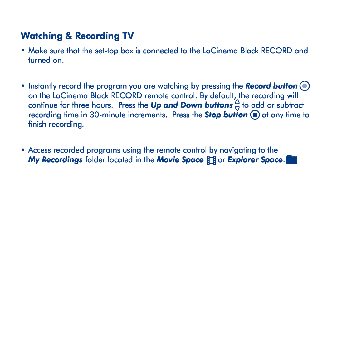 LaCie LaCinema Black Record manual Watching & Recording TV 
