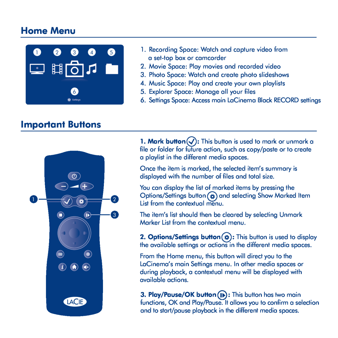 LaCie LaCinema Black Record manual Home Menu, Important Buttons 