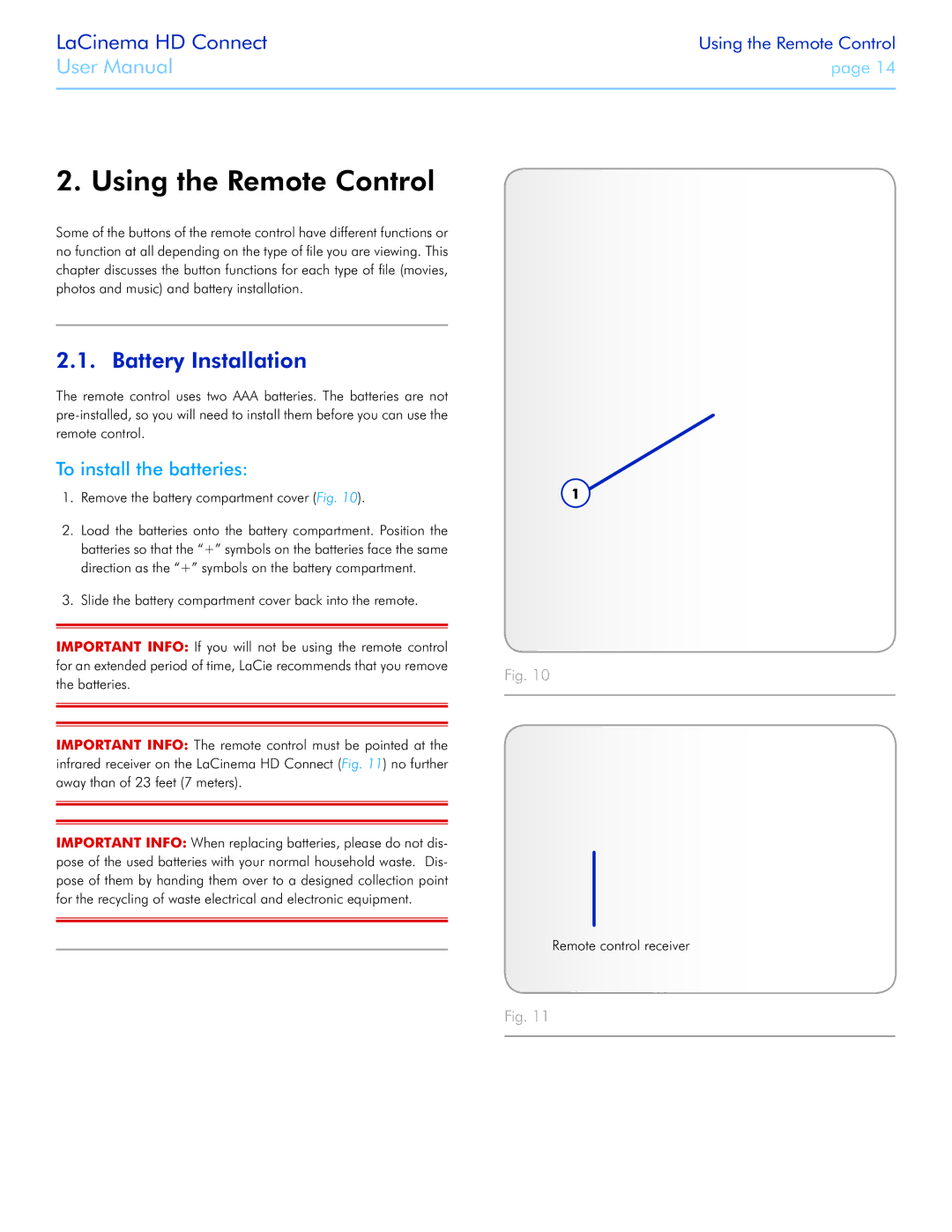 LaCie LaCinema HD Connect user manual Using the Remote Control, Battery Installation, To install the batteries 