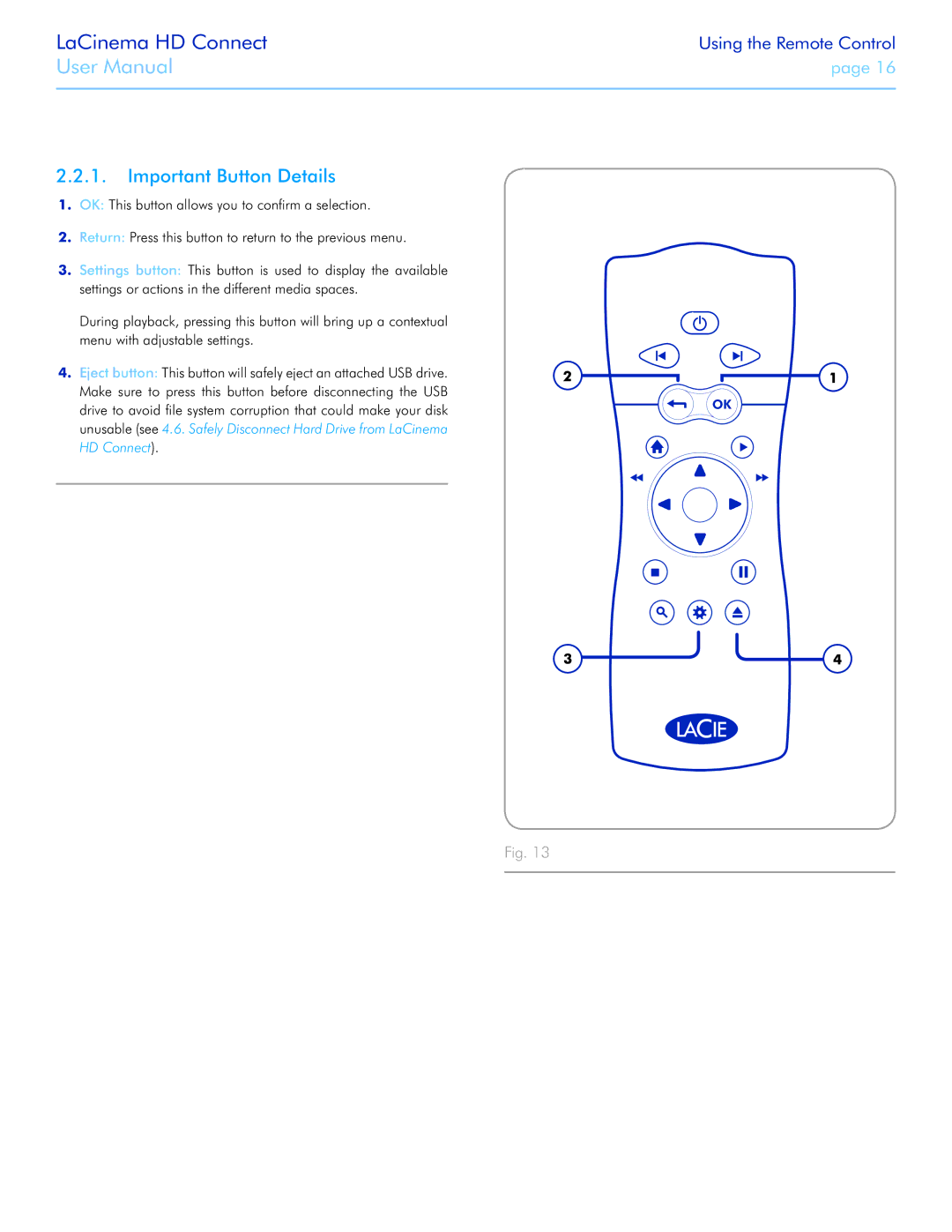 LaCie LaCinema HD Connect user manual Important Button Details 