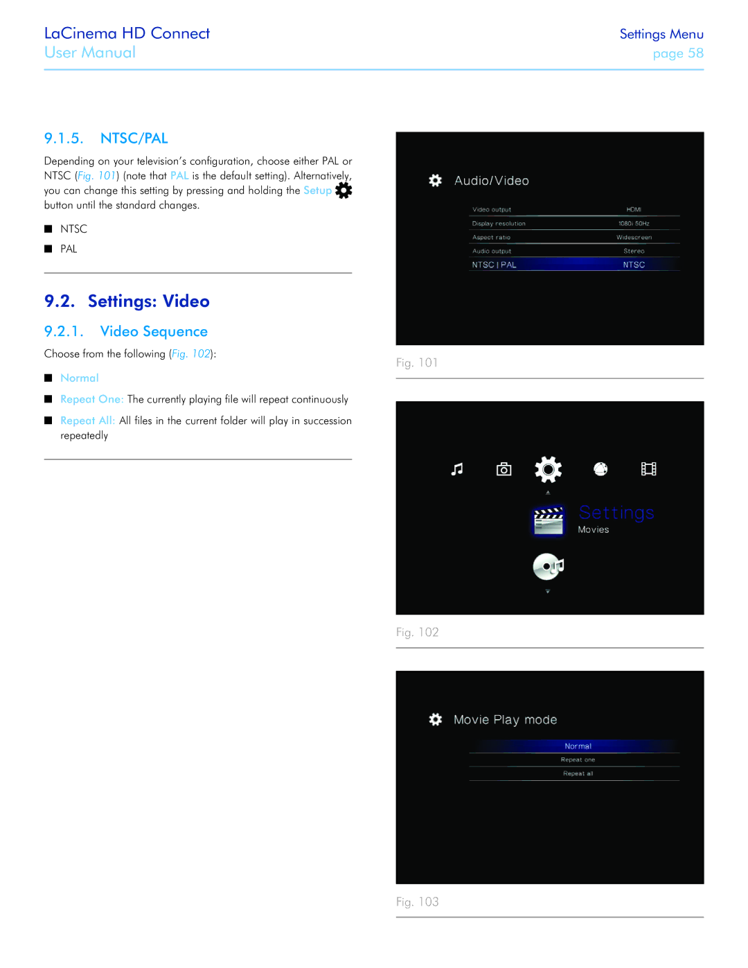 LaCie LaCinema HD Connect user manual Settings Video, Ntsc/Pal, Video Sequence 