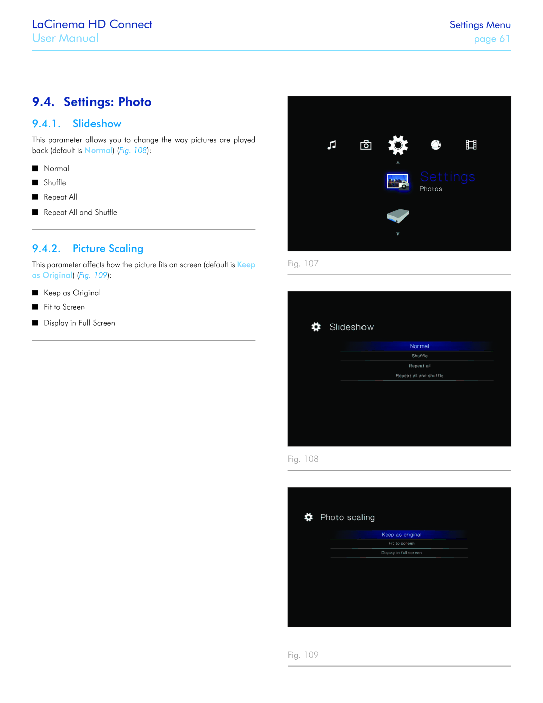 LaCie LaCinema HD Connect user manual Settings Photo, Slideshow, Picture Scaling 