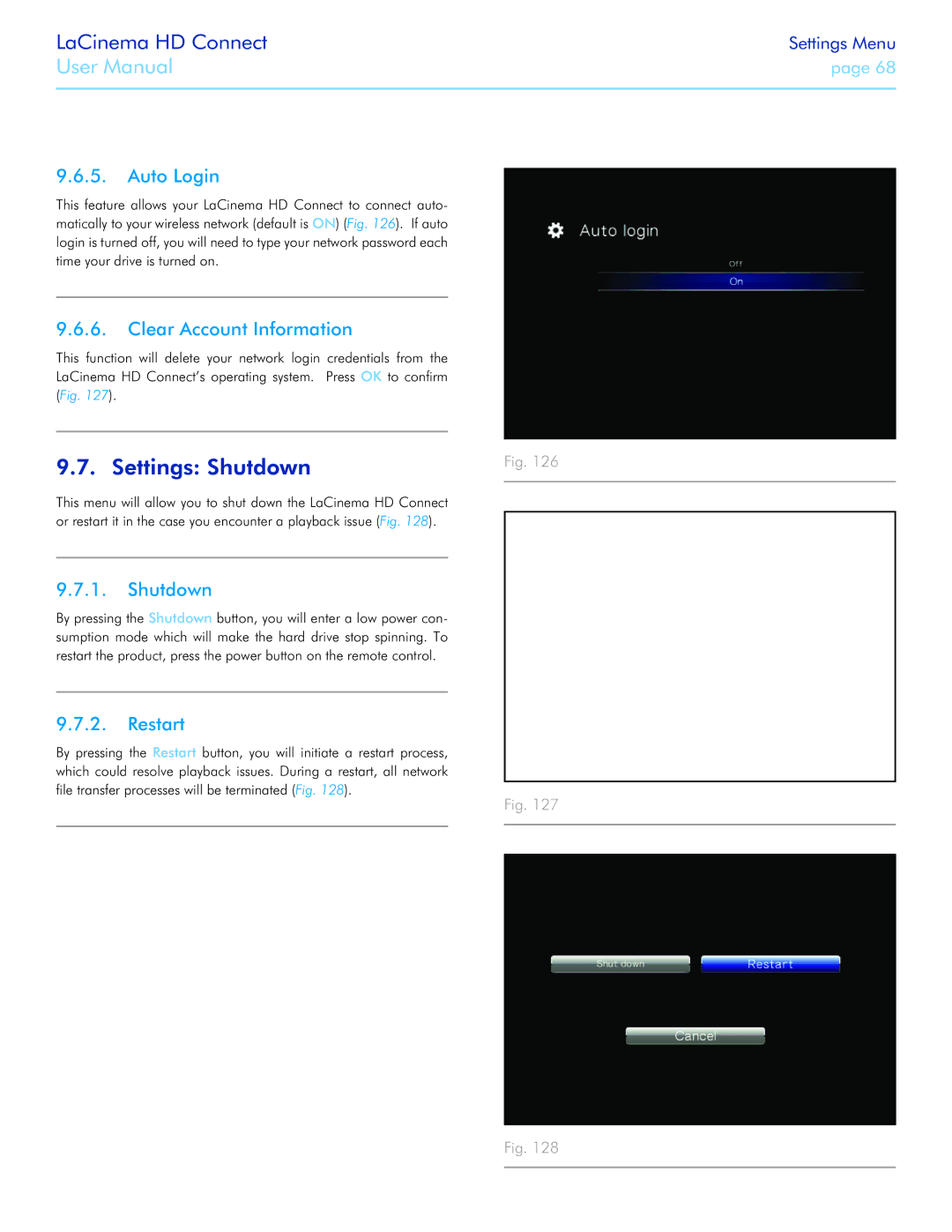 LaCie LaCinema HD Connect user manual Settings Shutdown, Auto Login, Clear Account Information, Restart 