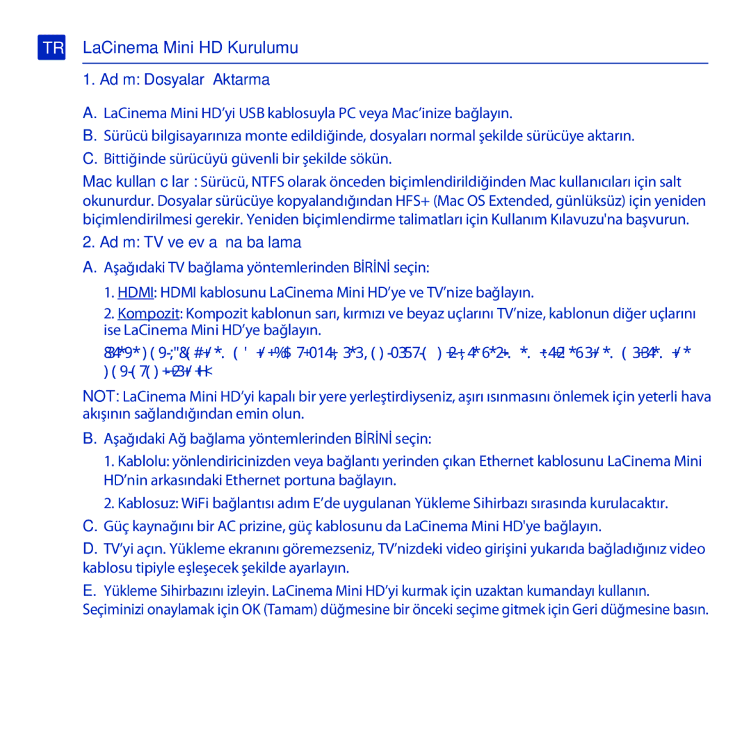 LaCie manual TR LaCinema Mini HD Kurulumu, Adım Dosyaları Aktarma, Adım TV ve ev ağına bağlama 