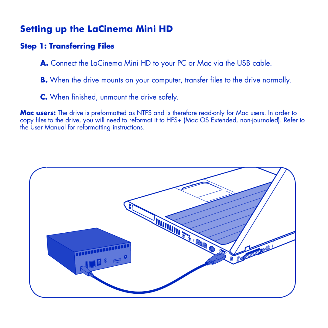 LaCie manual Setting up the LaCinema Mini HD, Transferring Files 